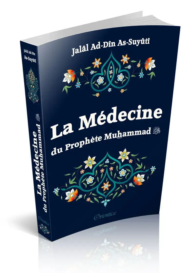 La médecine du Prophète Muhammad (PBDSL)