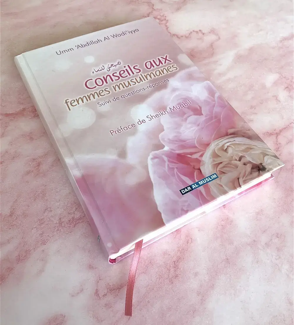 Conseils aux femmes musulmanes - Suivi de questions-réponses (Couverture Cartonnée)