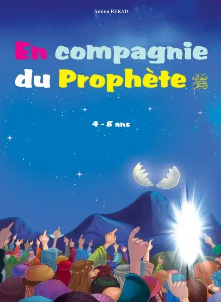 En compagnie du Prophète (SAW) pour les 4 à 8 ans