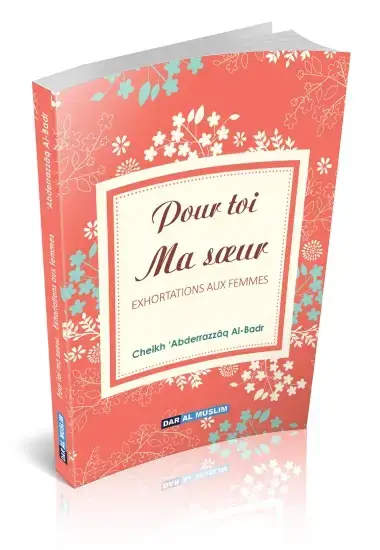Pour toi ma soeur : Exhortations aux femmes