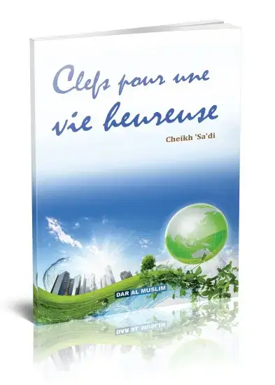 Clefs pour une vie heureuse
