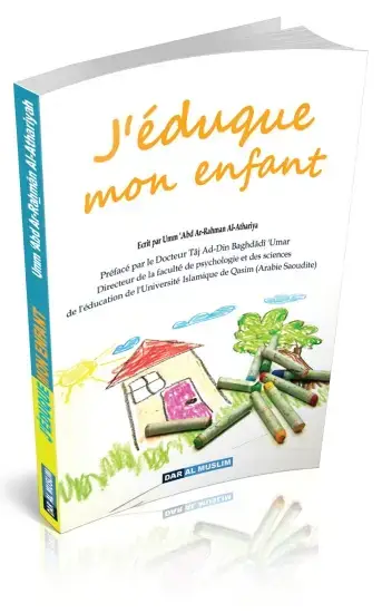 J'éduque mon enfant