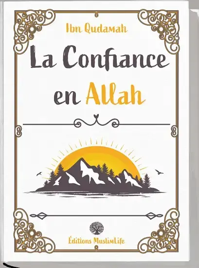 La Confiance en Allah