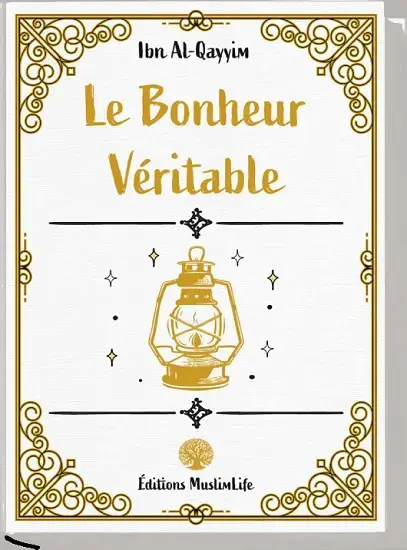 Le Bonheur Véritable