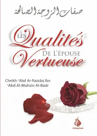 Les Qualités de l’Epouse Vertueuse