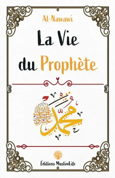 La Vie du Prophète