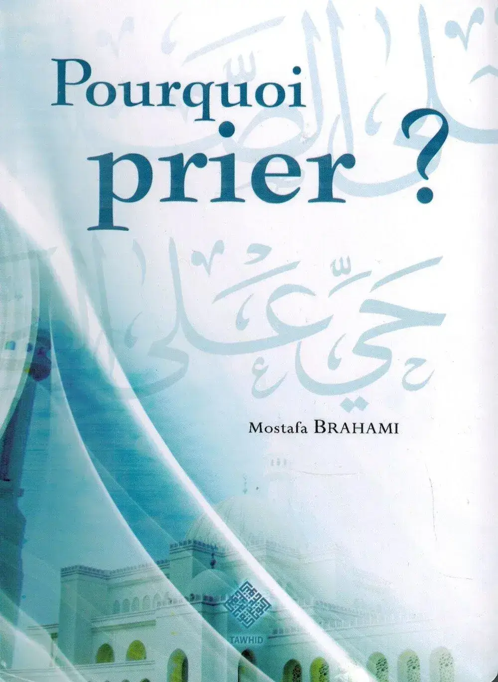 Pourquoi prier ?