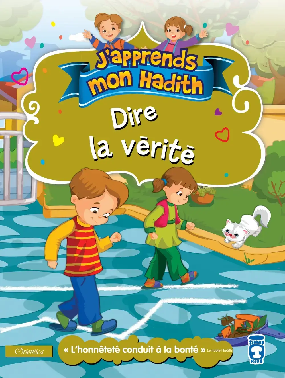 J'apprends mon hadith : Dire la vérité