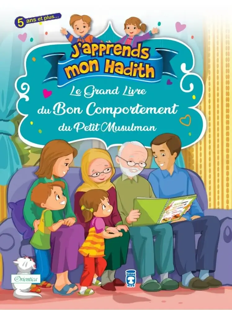 Le grand livre du bon comportement du petit Musulman