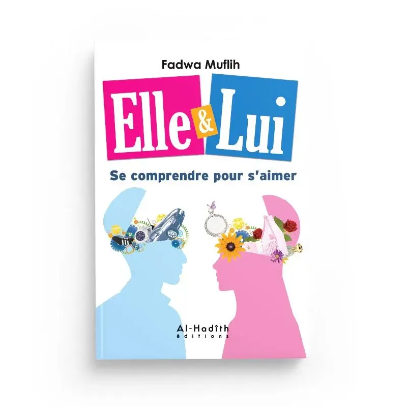 Elle et lui : Se comprendre pour s’aimer