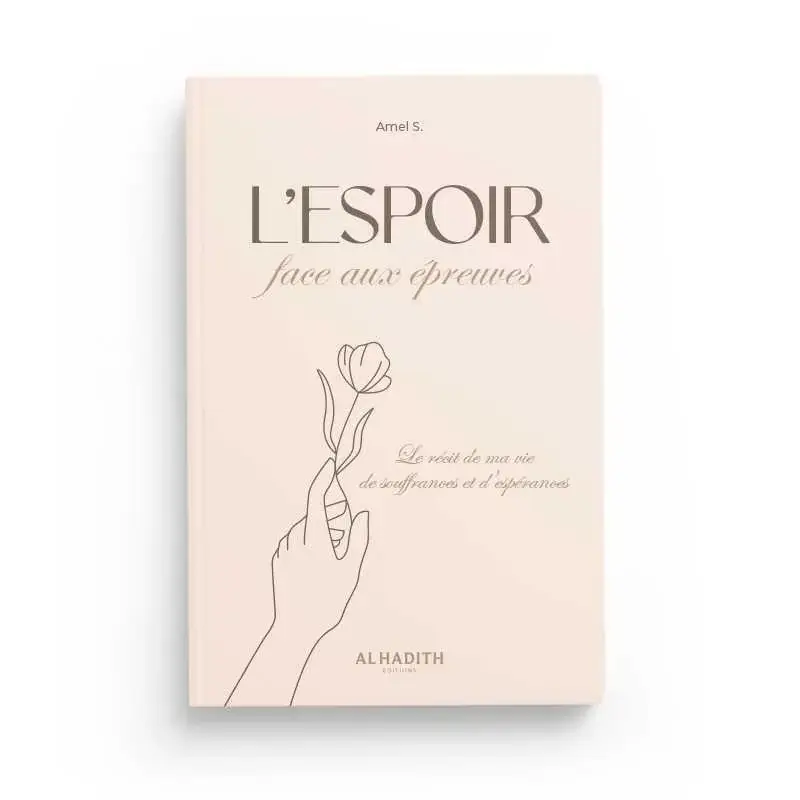 L’espoir face aux épreuves
