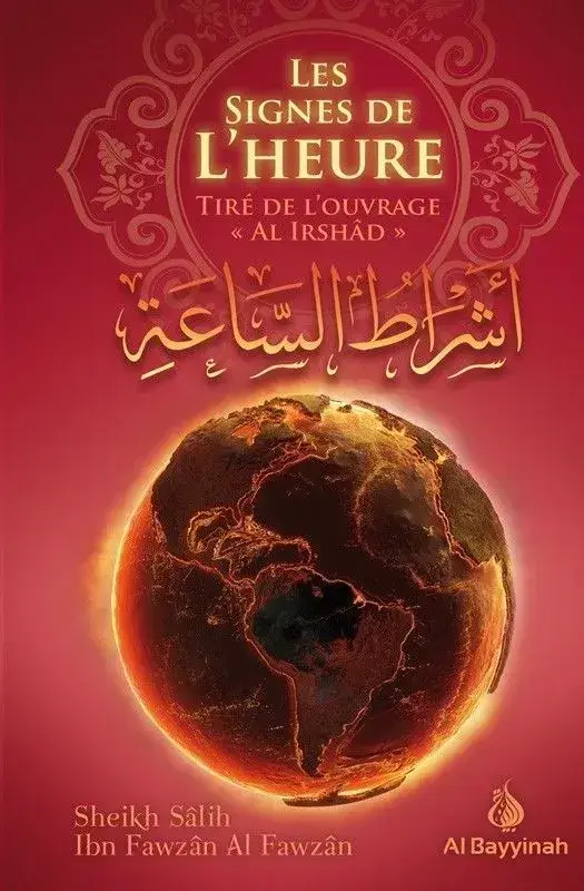 Les Signes de l'Heure - Shaykh Al-Fawzân