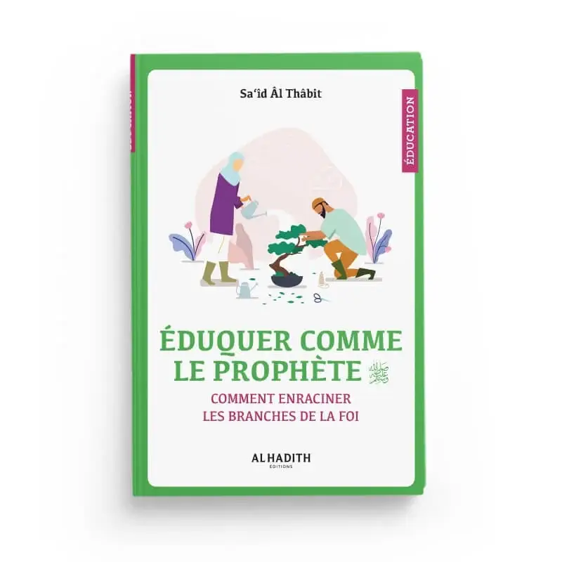 Éduquer comme le Prophète