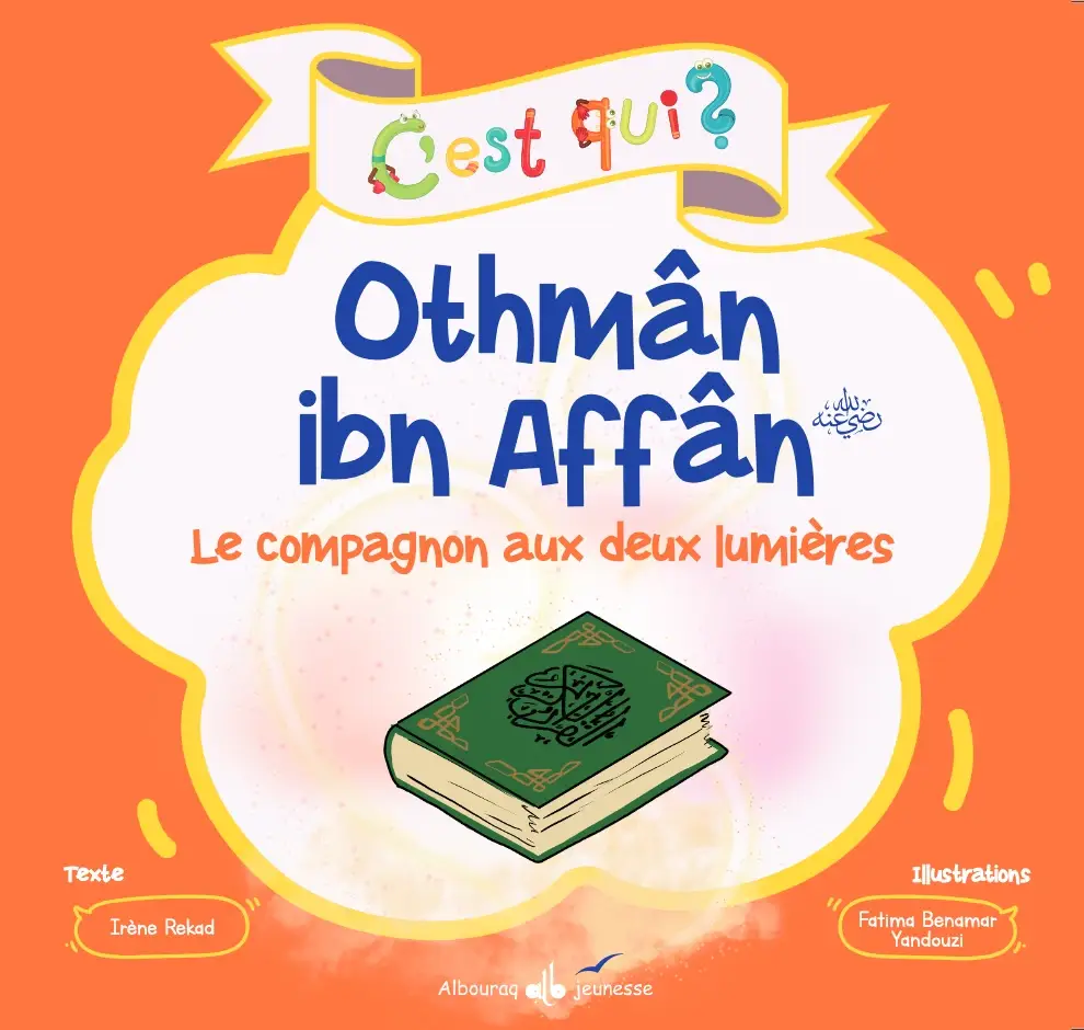 C'est qui Othmân ibn Affân ?
