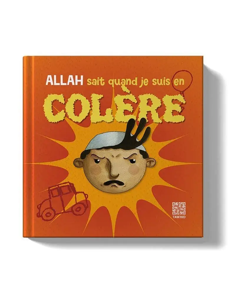 Allah sait quand je suis en colère .